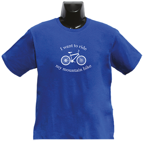 I Want to Ride My Mountain Bike T Shirt