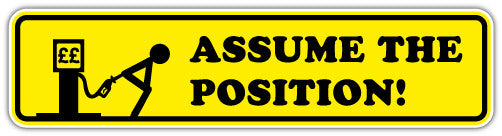 Assume The Position (V1)  - Printed Sticker Decal