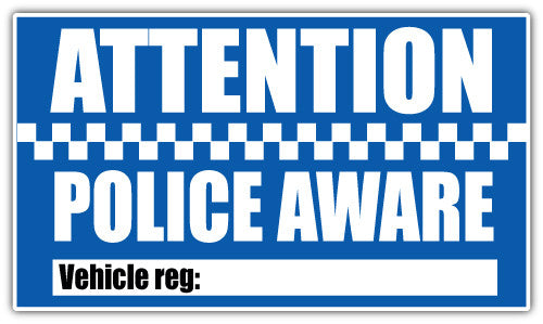 Attention Police Aware (V1)  - Printed Sticker Decal