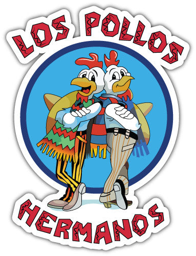 Los Pollos Hermandos (V1)  - Printed Sticker Decal